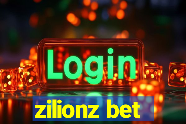 zilionz bet